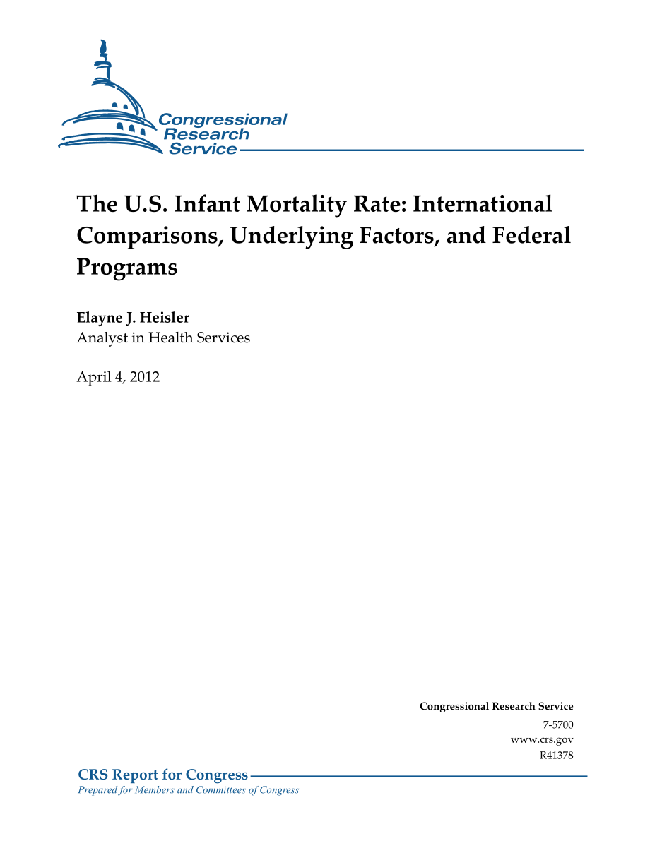 [20120404]R41378_美国婴儿死亡率：国际比较、基本因素和联邦计划.pdf_第1页
