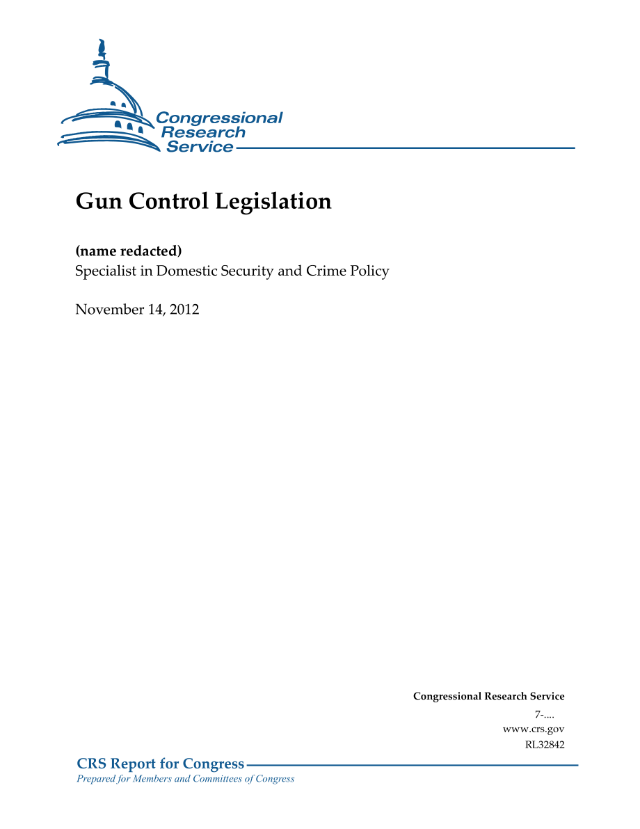 [20121114]RL32842_枪支管制立法.pdf_第1页