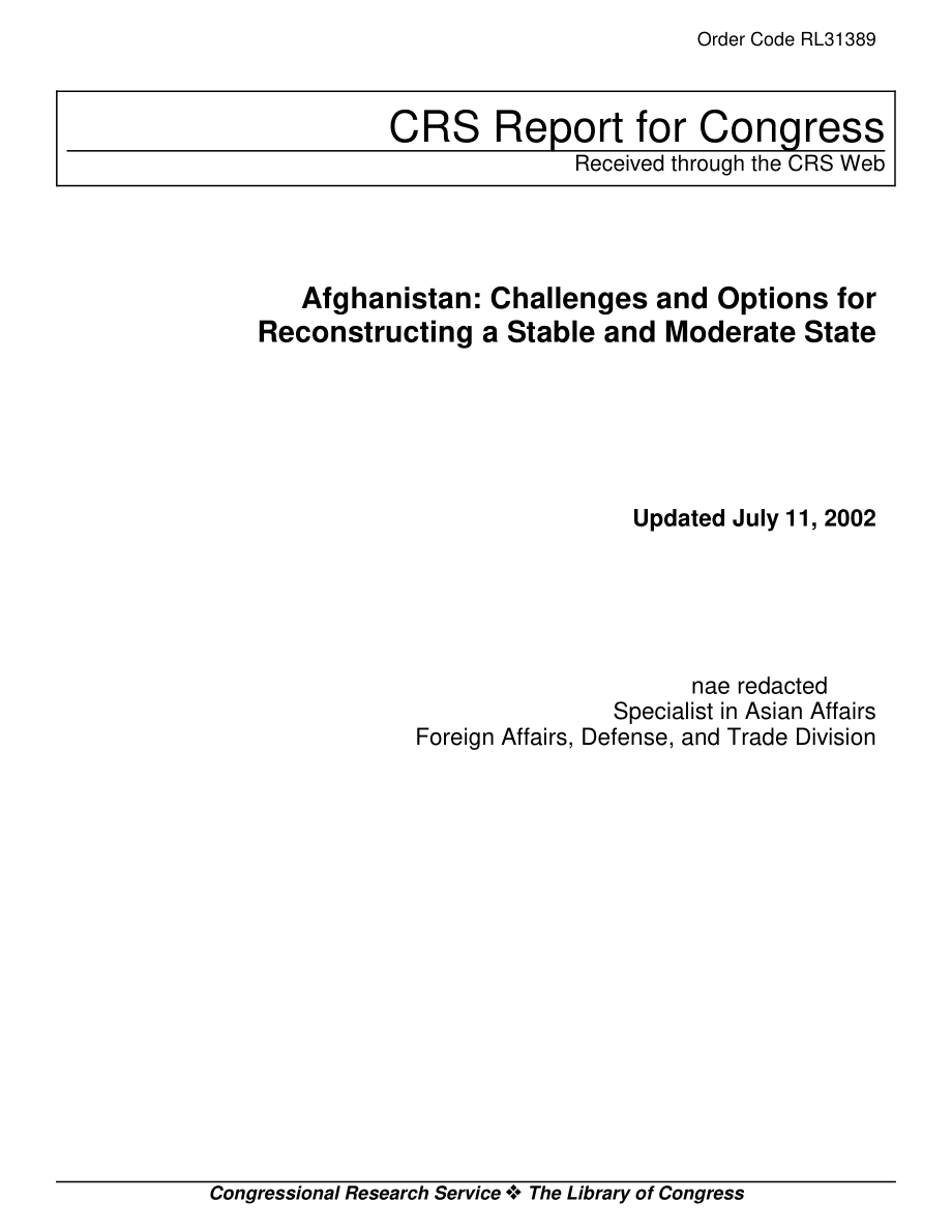 [20020711]RL31389_阿富汗：重建稳定温和国家的挑战和选择.pdf_第1页