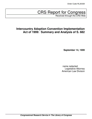 [19990914]RL30309_Intercountry Adoption Convention Implementation Act of 1999 Summary and Analysis of S. 682.pdf