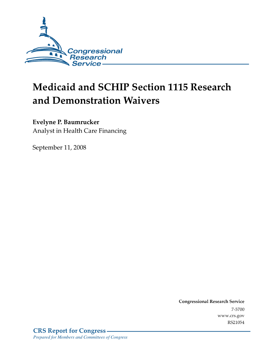 [20080911]RS21054_Medicaid和SCHIP第1115节研究和演示豁免.pdf_第1页