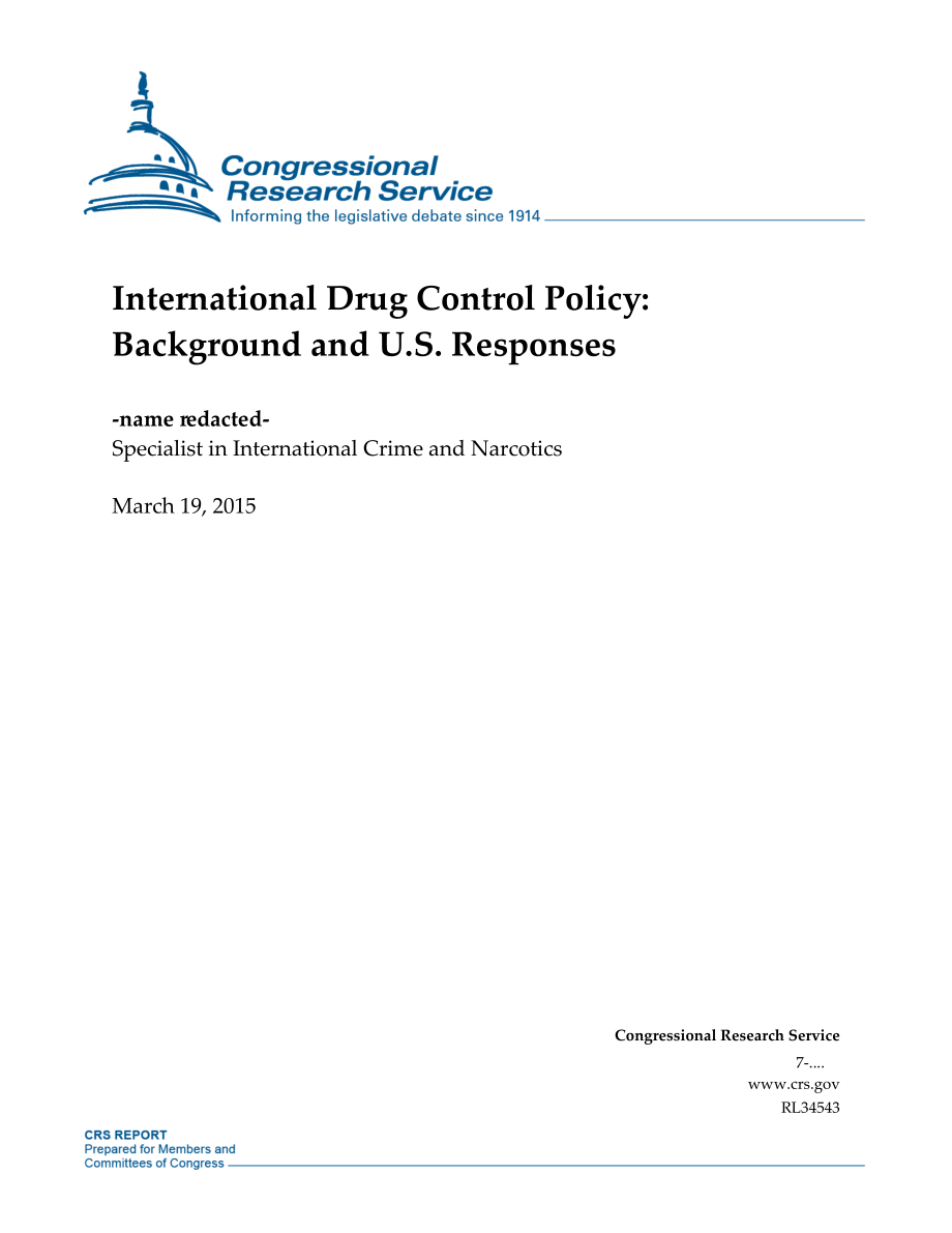 [20150319]RL34543_国际药物管制政策：背景和美国的回应.pdf_第1页