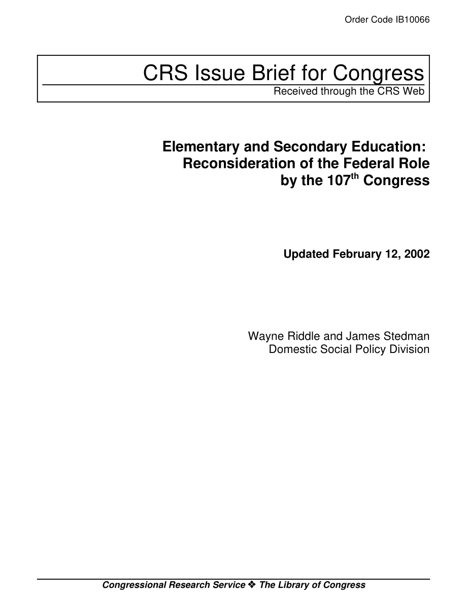[20020212]IB10066_初等和中等教育：第107届国会对联邦作用的重新思考.pdf_第1页