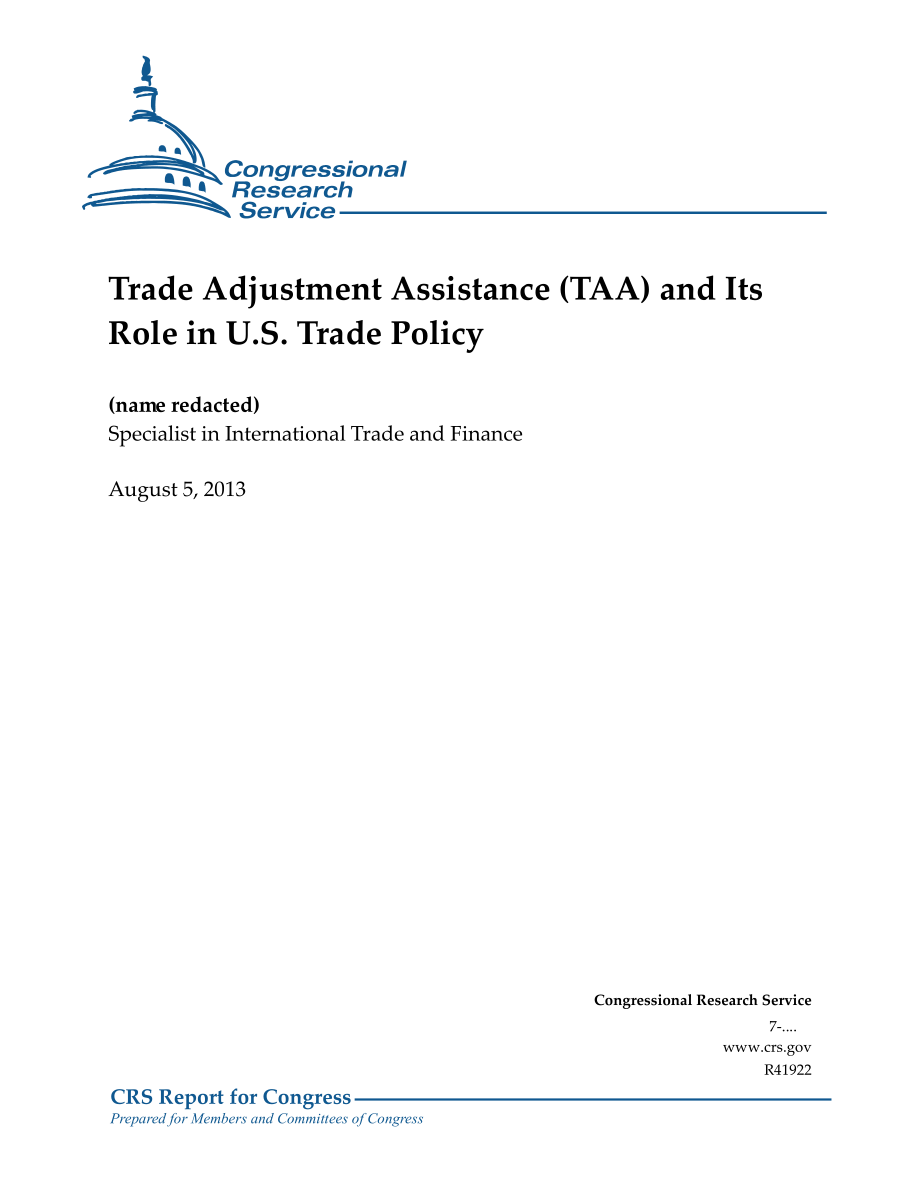 [20130805]R41922_贸易调整援助（TAA）及其在美国贸易政策中的作用.pdf_第1页