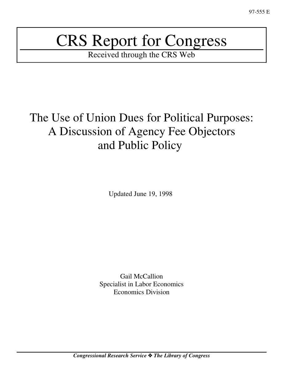 [19980619]97-555E_出于政治目的使用工会会费：论代理费异议者与公共政策.pdf_第1页