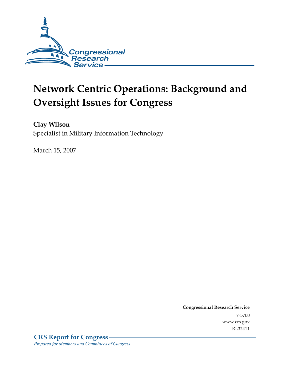 [20070315]RL32411_以网络为中心的操作：国会的背景和监督问题.pdf_第1页