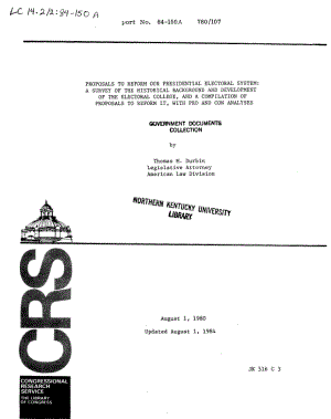 [19840801]84-150A_改革我国总统选举制度的建议：对选举团的历史背景和发展的调查以及对其改革建议的汇编以及正反两方面的分析.pdf