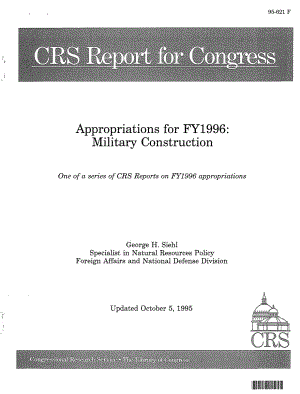 [19951005]95-621_1996财年拨款：军事建设：关于1996财年拨款的一系列CRS报告之一.pdf