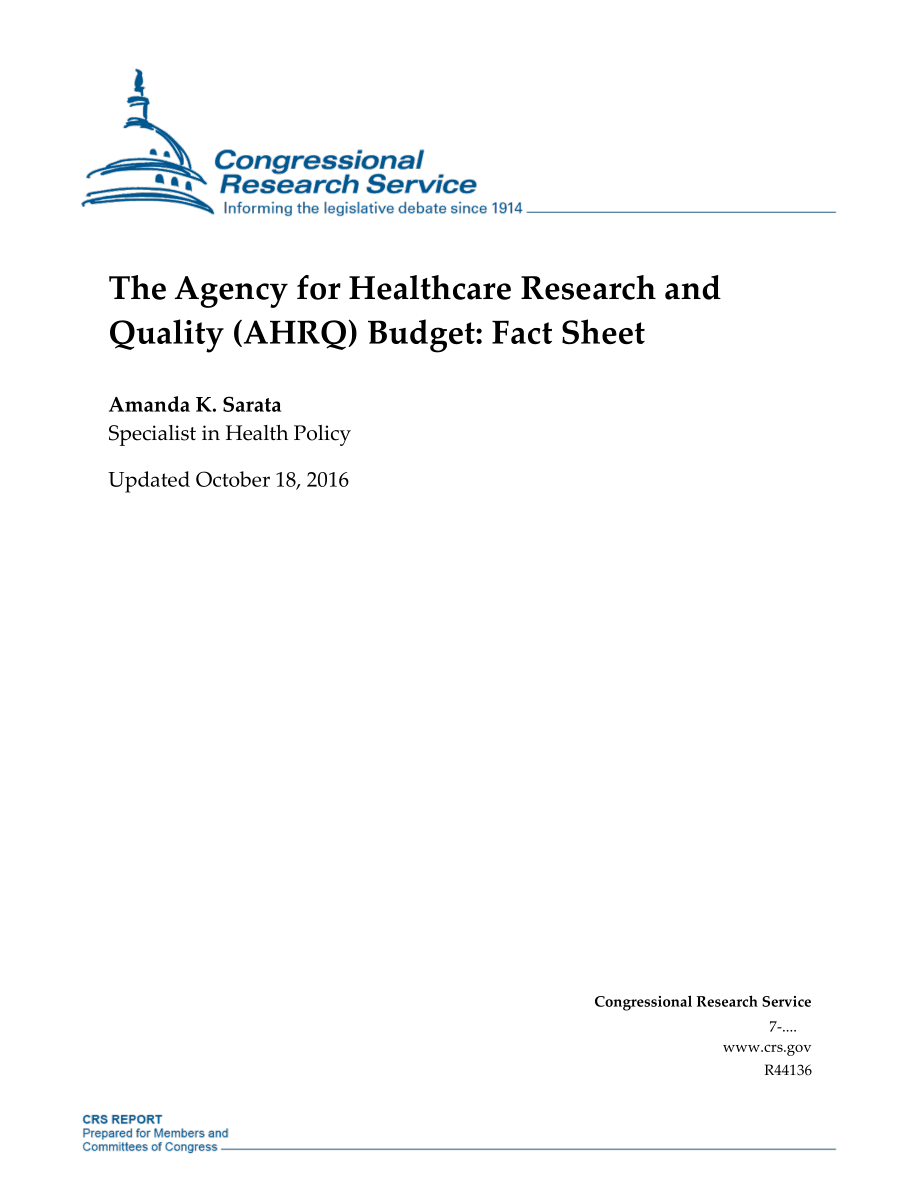 [20161018]R44136_医疗保健研究和质量署（AHRQ）预算：情况说明书.pdf_第1页