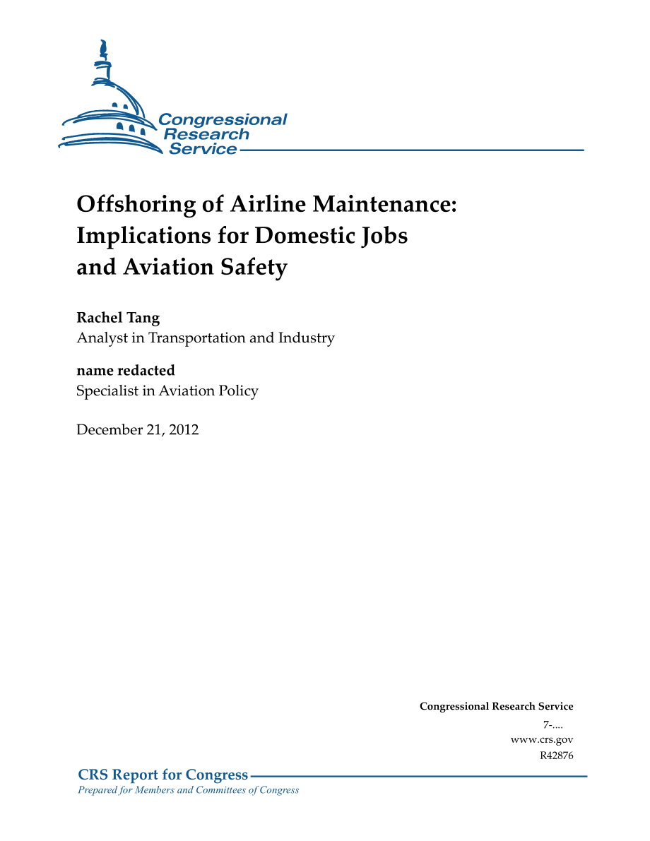 [20121221]R42876_航空公司维护外包：对国内就业和航空安全的影响.pdf_第1页