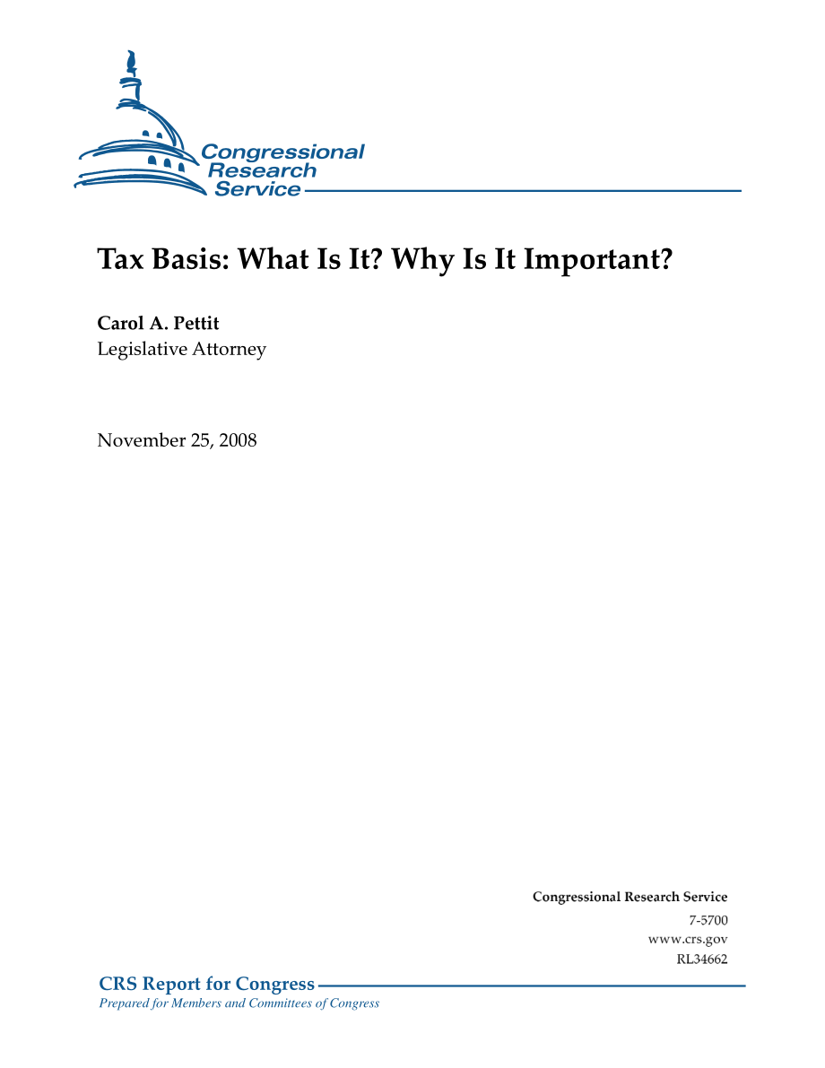 [20081125]RL34662_计税依据：这是什么？为什么它很重要？.pdf_第1页