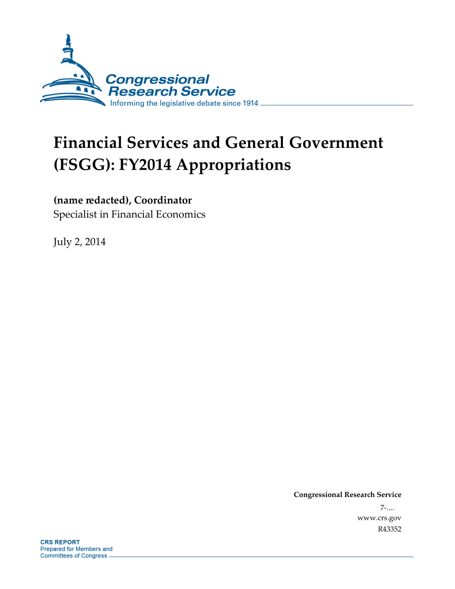 [20140702]R43352_金融服务和一般政府（FSGG）：2014财年拨款.pdf_第1页
