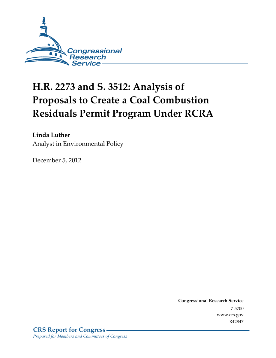 [20121205]R42847_H、 R2273和S.3512：RCRA下创建煤炭燃烧残余物许可证计划的提案分析.pdf_第1页