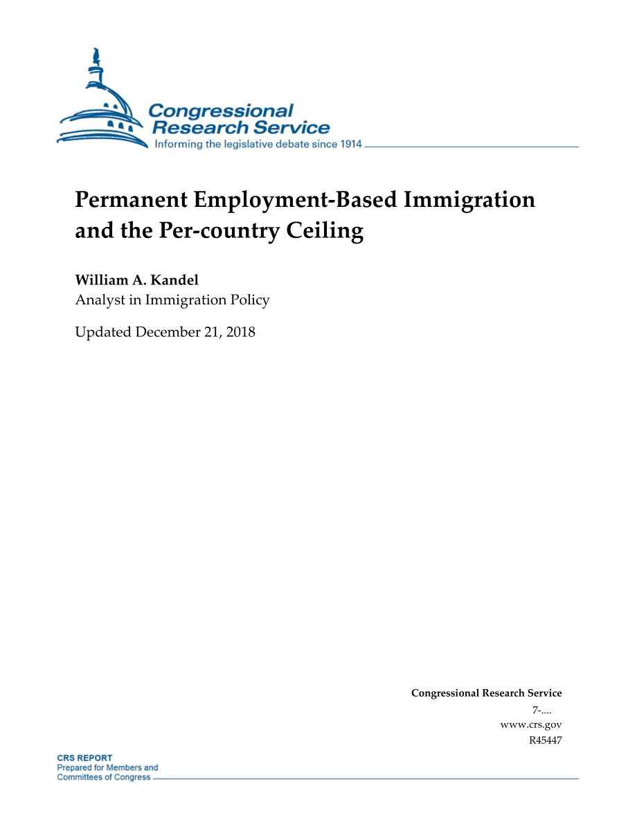 [20181221]R45447_基于永久就业的移民和每个国家的上限.pdf_第1页