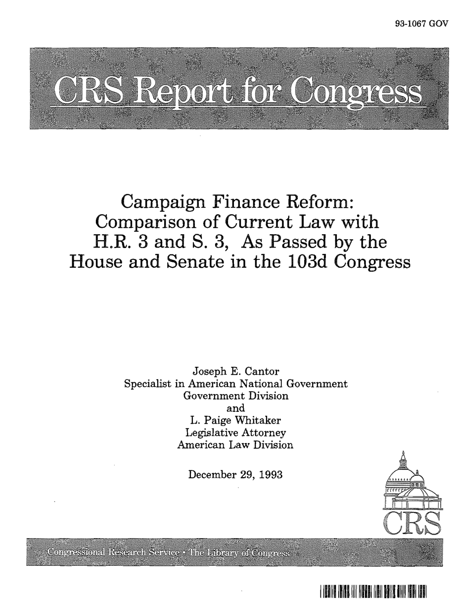 [19931229]93-1067_竞选资金改革：现行法律与H.R.第103届国会参众两院通过.pdf_第1页