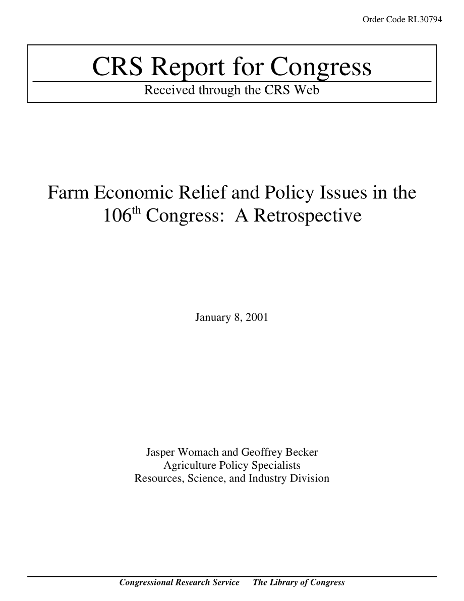 [20010108]RL30794_第106届国会的农业经济救济和政策问题：回顾展.pdf_第1页