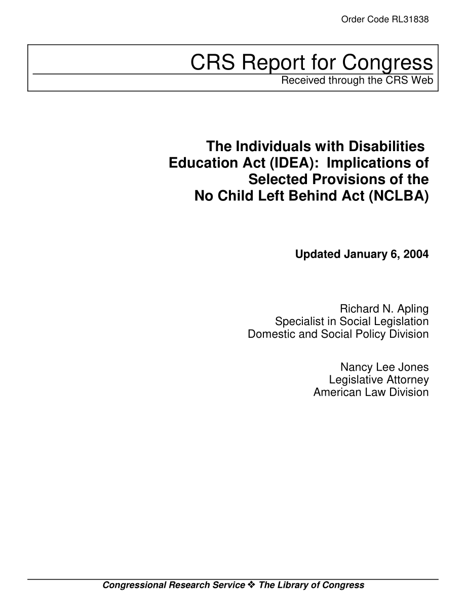 [20040106]RL31838_《残疾人教育法》（IDEA）：《不让一个孩子掉队法案》（NCLBA）部分条款的影响.pdf_第1页