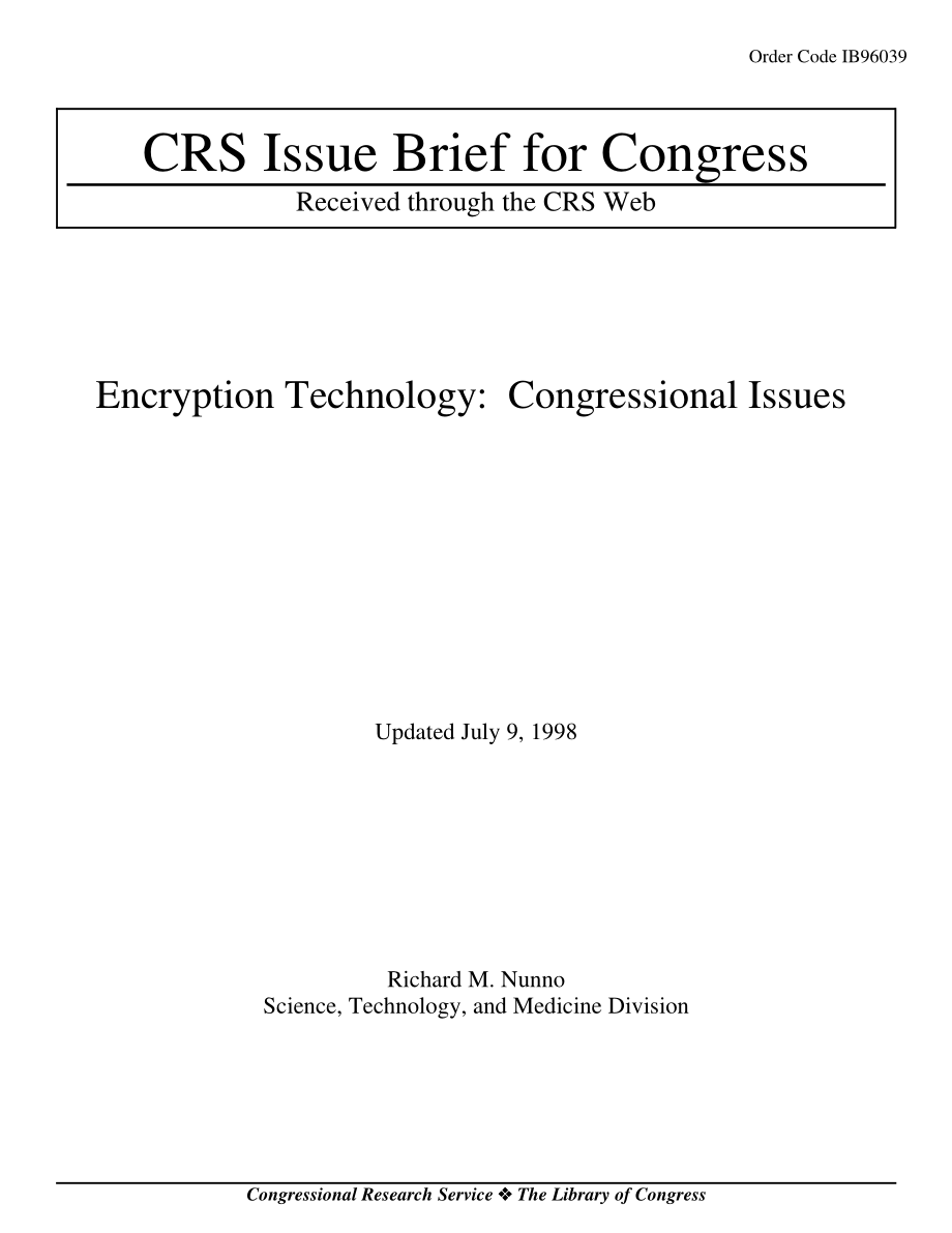 [19980709]IB96039_加密技术：国会议题.pdf_第1页