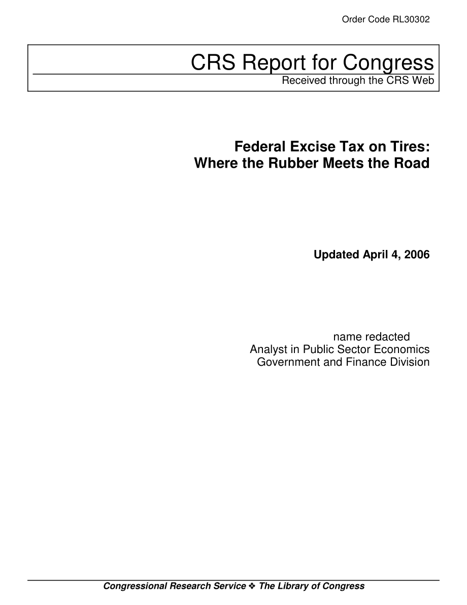 [20060404]RL30302_轮胎联邦消费税：橡胶与道路相交的地方.pdf_第1页