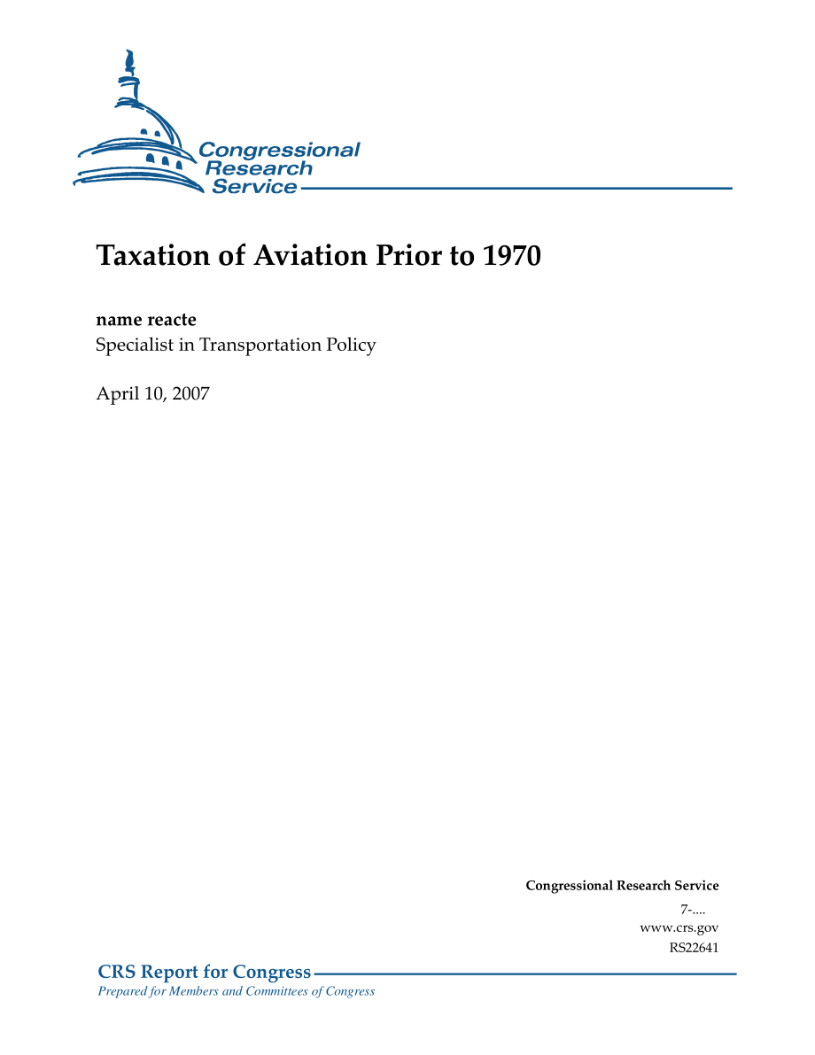 [20070410]RS22641_1970年以前的航空税收.pdf_第1页