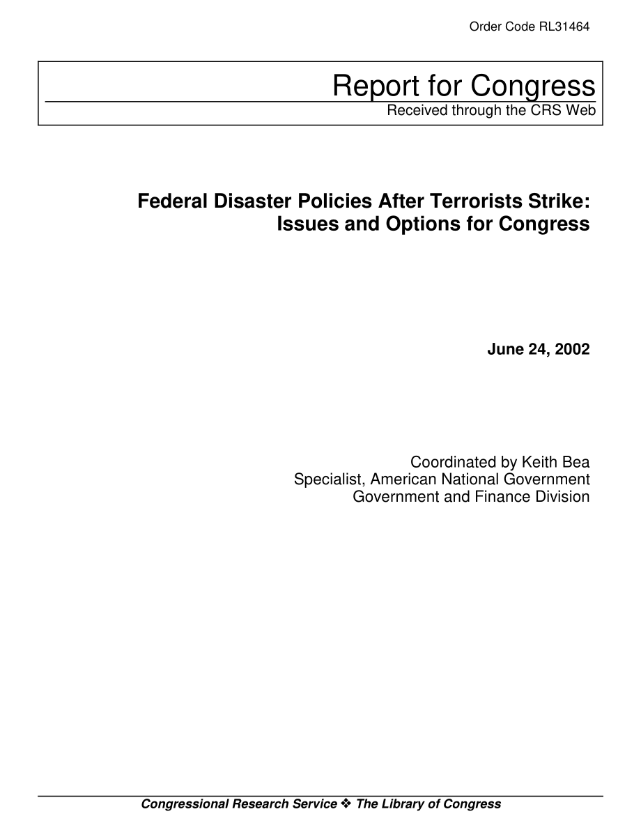 [20020624]RL31464_恐怖分子袭击后的联邦灾难政策：国会的议题和选择.pdf_第1页