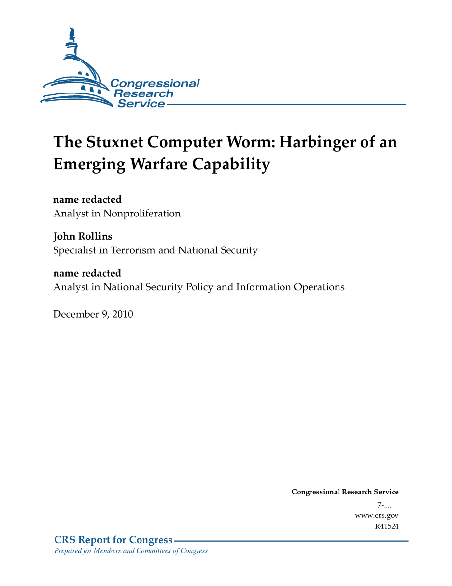 [20101209]R41524_Stuxnet计算机蠕虫：新兴作战能力的先兆.pdf_第1页