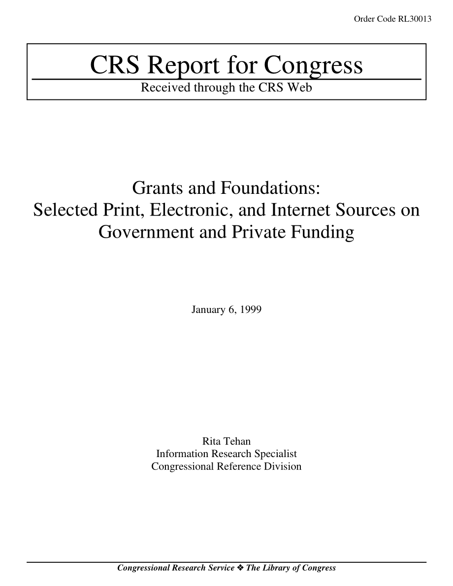 [19990106]RL30013_赠款和基金会：政府和私人资金的选定印刷、电子和互联网来源.pdf_第1页