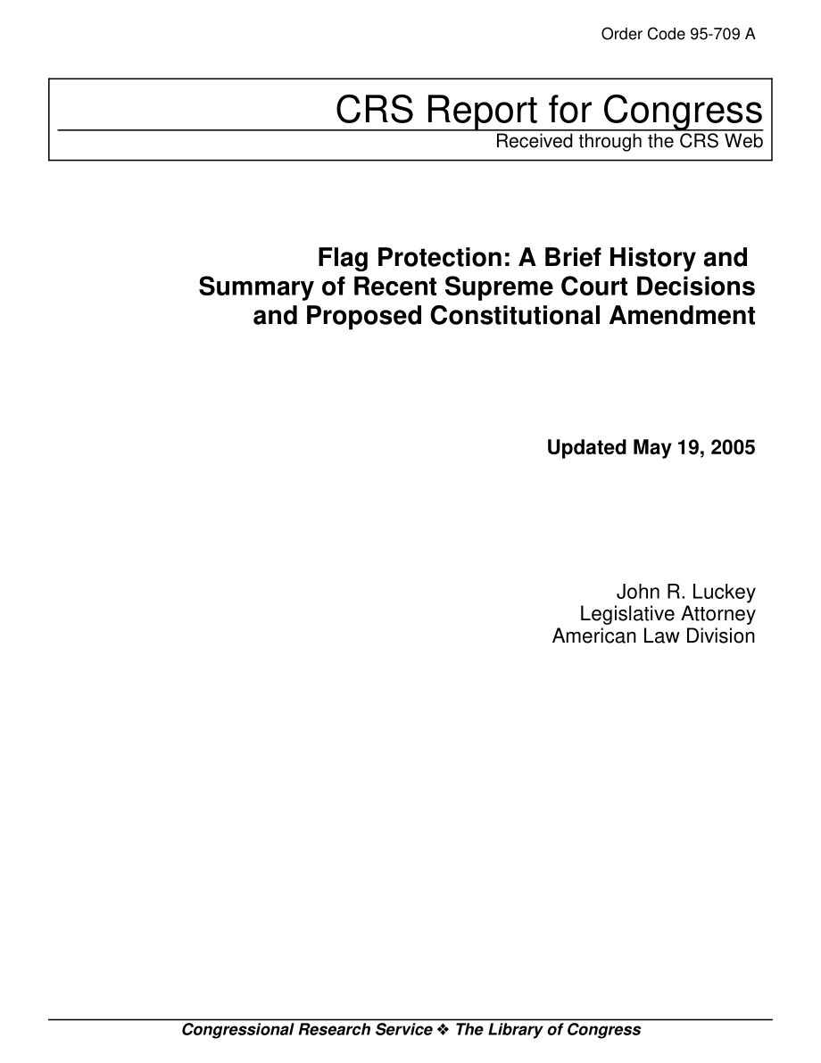 [20050519]95-709A_旗帜保护：最高法院近期判决和拟议宪法修正案的简要历史和总结.pdf_第1页