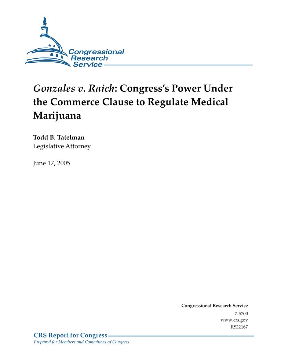 [20050617]RS22167_Gonzales诉Raich：国会根据商业条款对医用大麻进行监管的权力.pdf_第1页