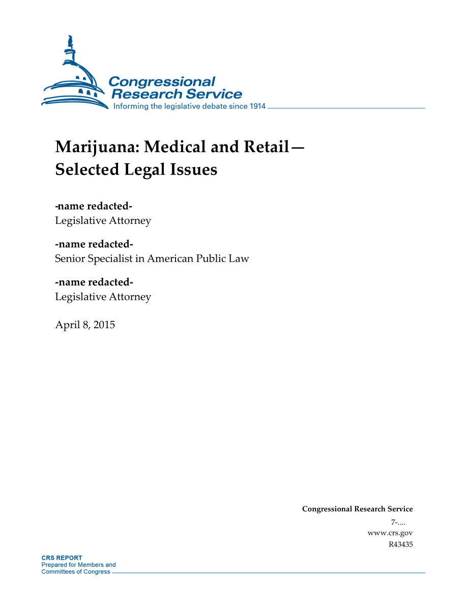 [20150408]R43435_大麻：医疗和零售选定的法律问题.pdf_第1页