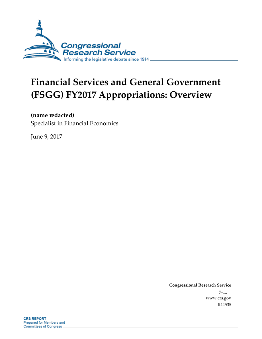[20170609]R44535_金融服务和一般政府（FSGG）2017财年拨款：概述.pdf_第1页