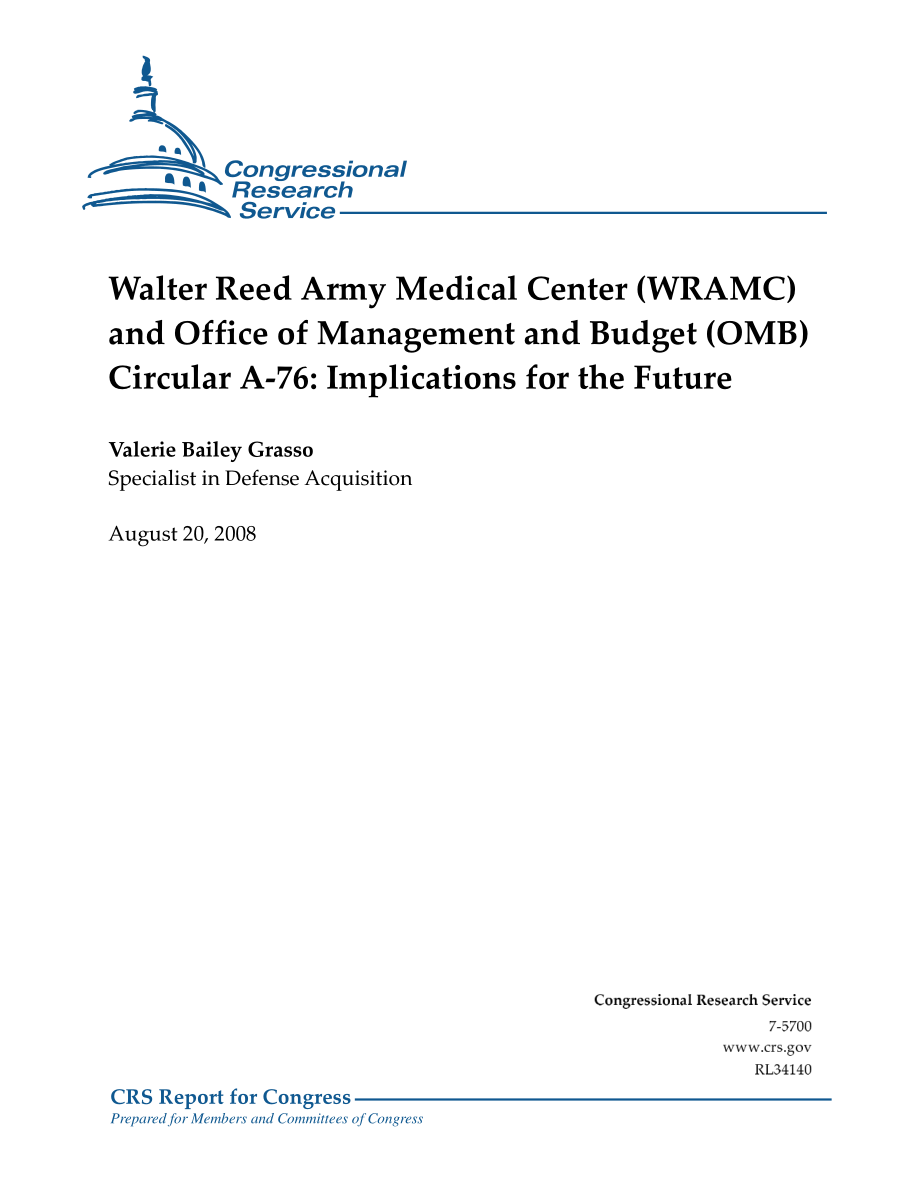 [20080820]RL34140_Walter Reed陆军医疗中心（WRAMC）和管理和预算办公室（OMB）通告A-76：对未来的影响.pdf_第1页