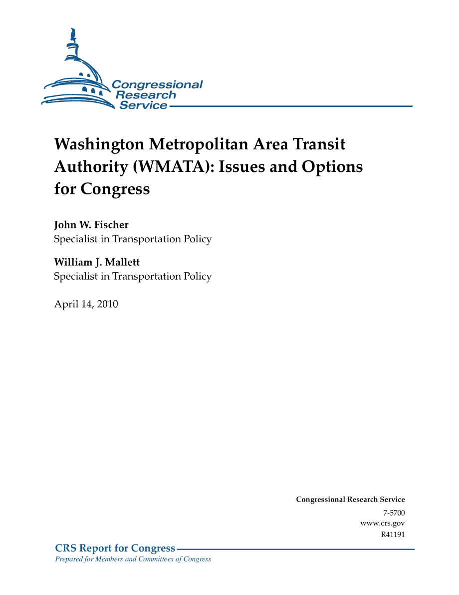[20100414]R41191_华盛顿大都会区交通管理局（WMATA）：国会的议题和选择.pdf_第1页