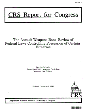 [19951201]95-108_攻击性武器禁令：审查管制某些火器财产的联邦法律.pdf