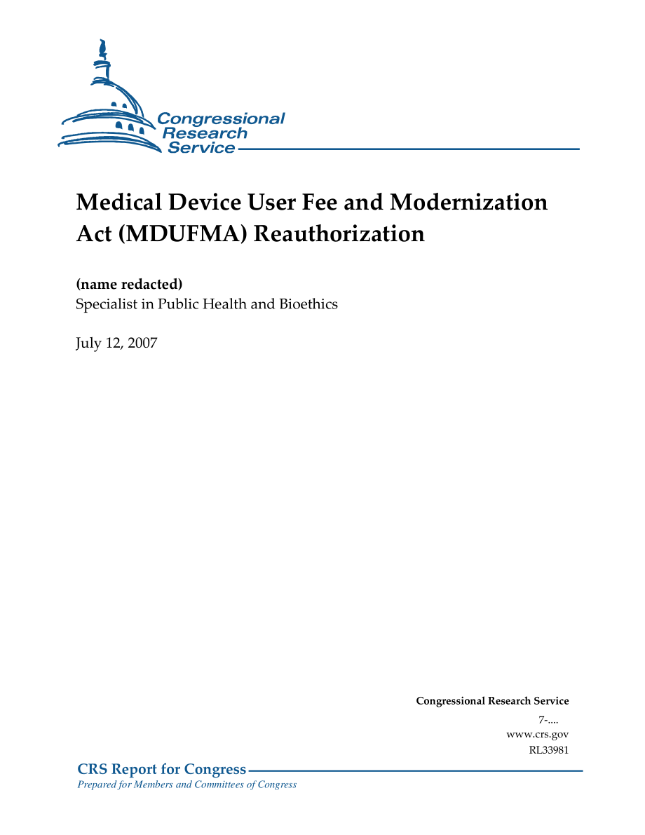 [20070712]RL33981_医疗设备用户费用和现代化法案（MDUFMA）重新授权.pdf_第1页