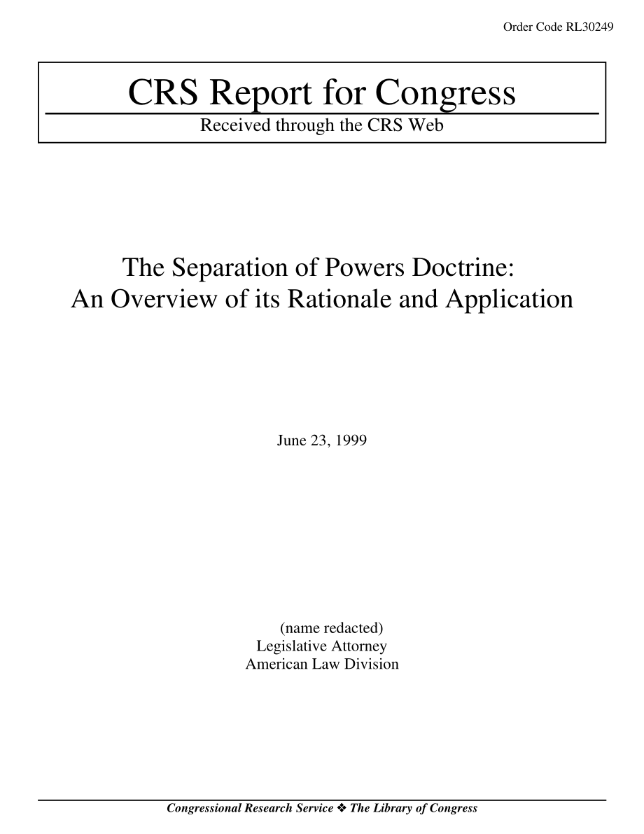 [19990623]RL30249_三权分立原则：概述其原理和应用.pdf_第1页