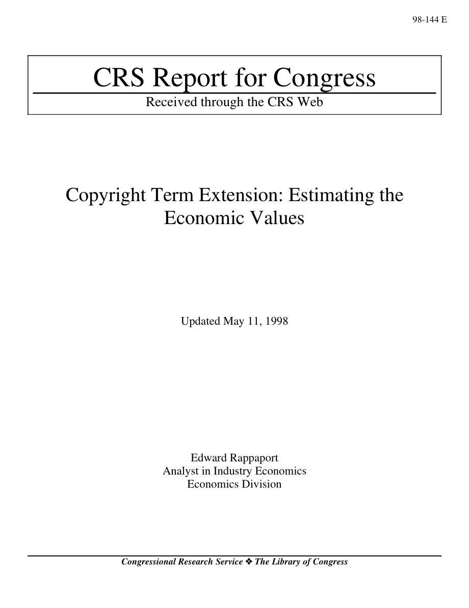 [19980511]98-144E_版权期限延长：估计经济价值.pdf_第1页