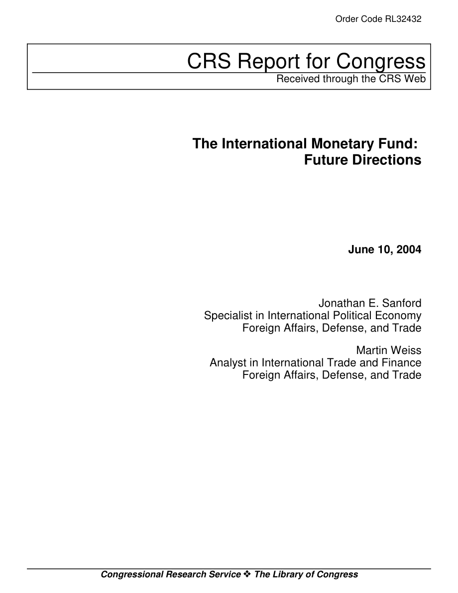 [20040610]RL32432_国际货币基金组织：未来方向.pdf_第1页