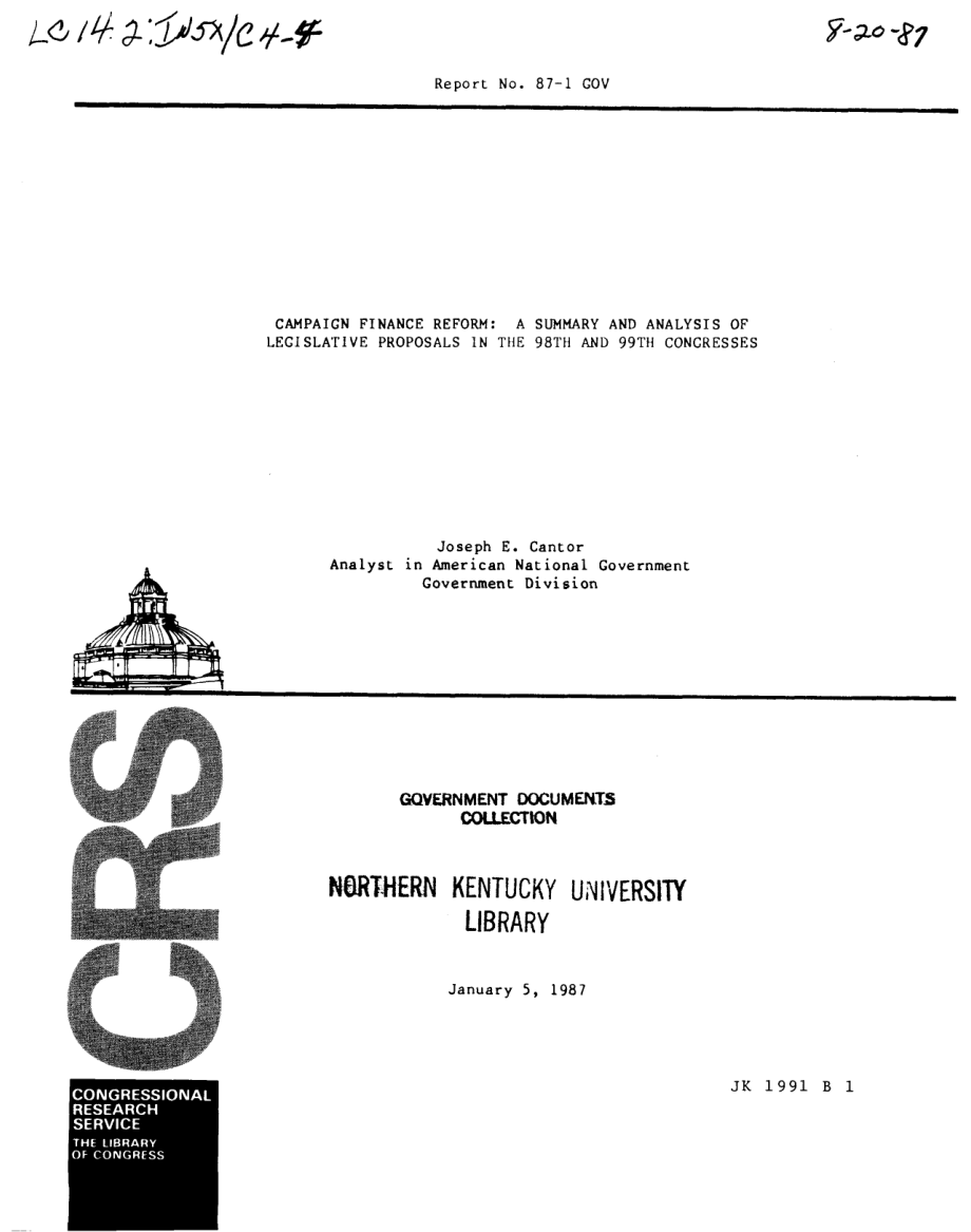 [19870105]87-1GOV_竞选资金改革：第九十八届、九十九届国会立法提案综述与分析.pdf_第1页