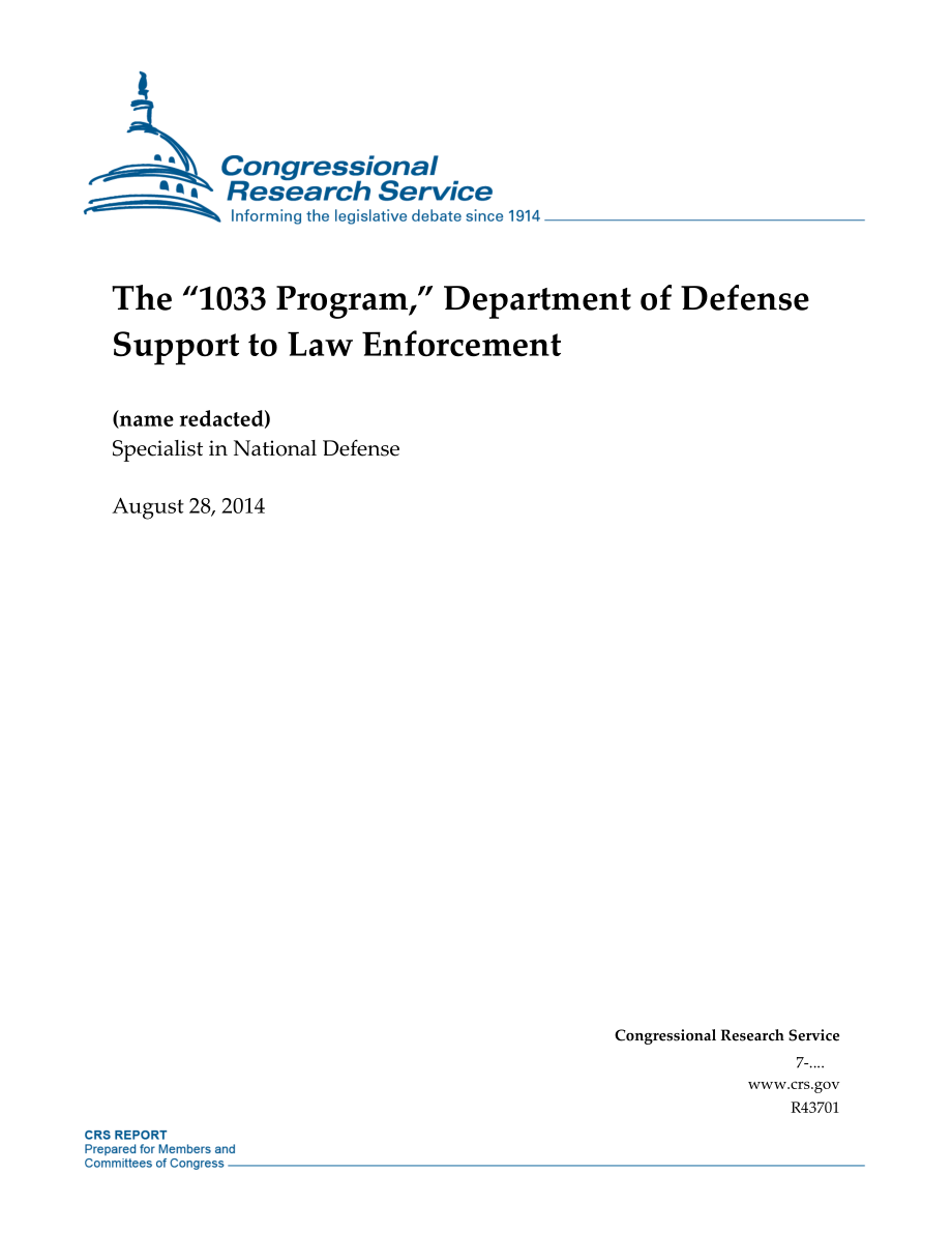 [20140828]R43701_“1033计划”国防部对执法的支持.pdf_第1页