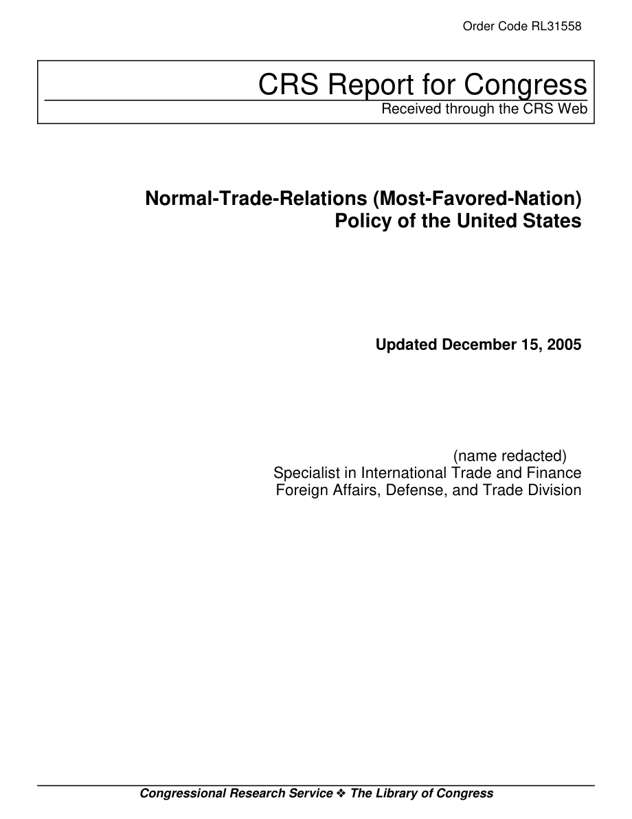 [20051215]RL31558_美国的正常贸易关系（最惠国）政策.pdf_第1页