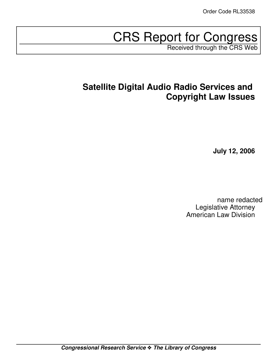 [20060712]RL33538_卫星数字音频广播服务和版权法问题.pdf_第1页
