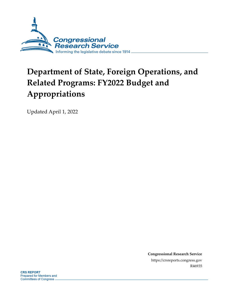 [20220401]R46935_国务院、外国业务和相关计划：2022财年预算和拨款.pdf_第1页