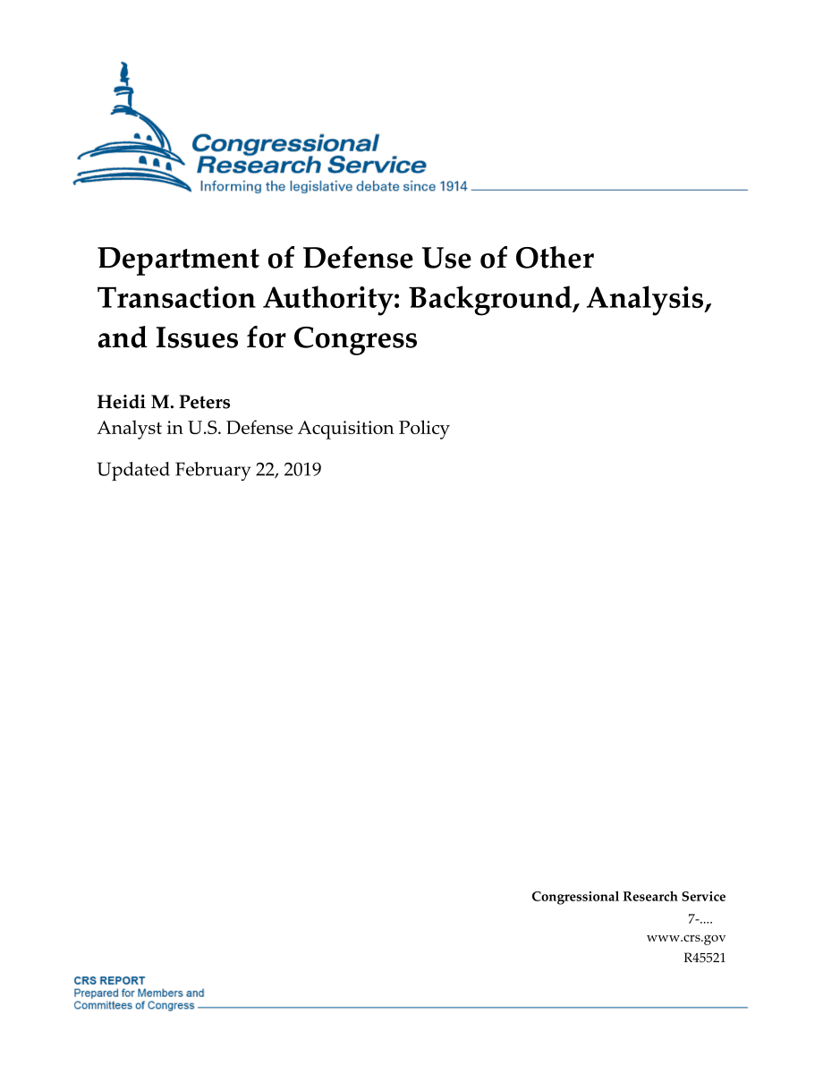 [20190222]R45521_国防部使用其他交易权限：国会背景、分析和议题.pdf_第1页