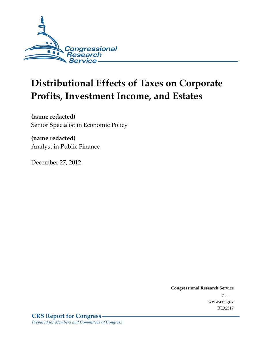 [20121227]RL32517_税收对企业利润、投资收入和房地产的分配效应.pdf_第1页