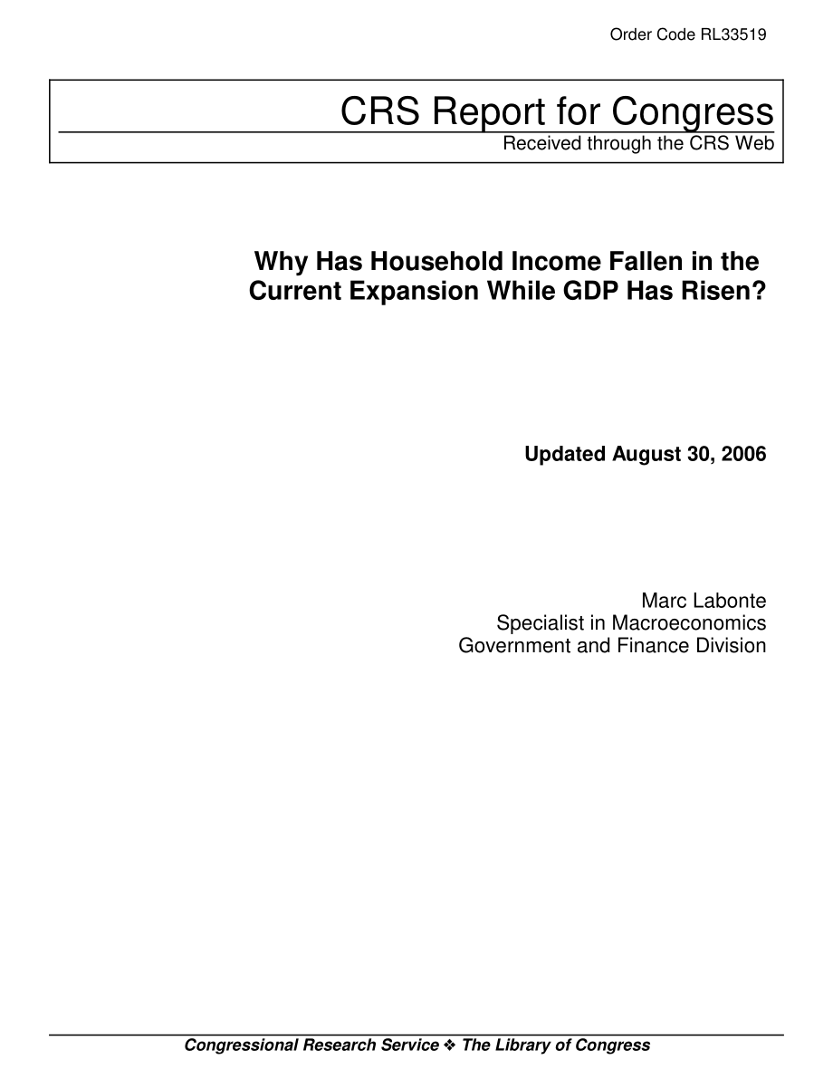 [20060830]RL33519_为什么家庭收入在当前的扩张中下降而GDP却上升了？.pdf_第1页