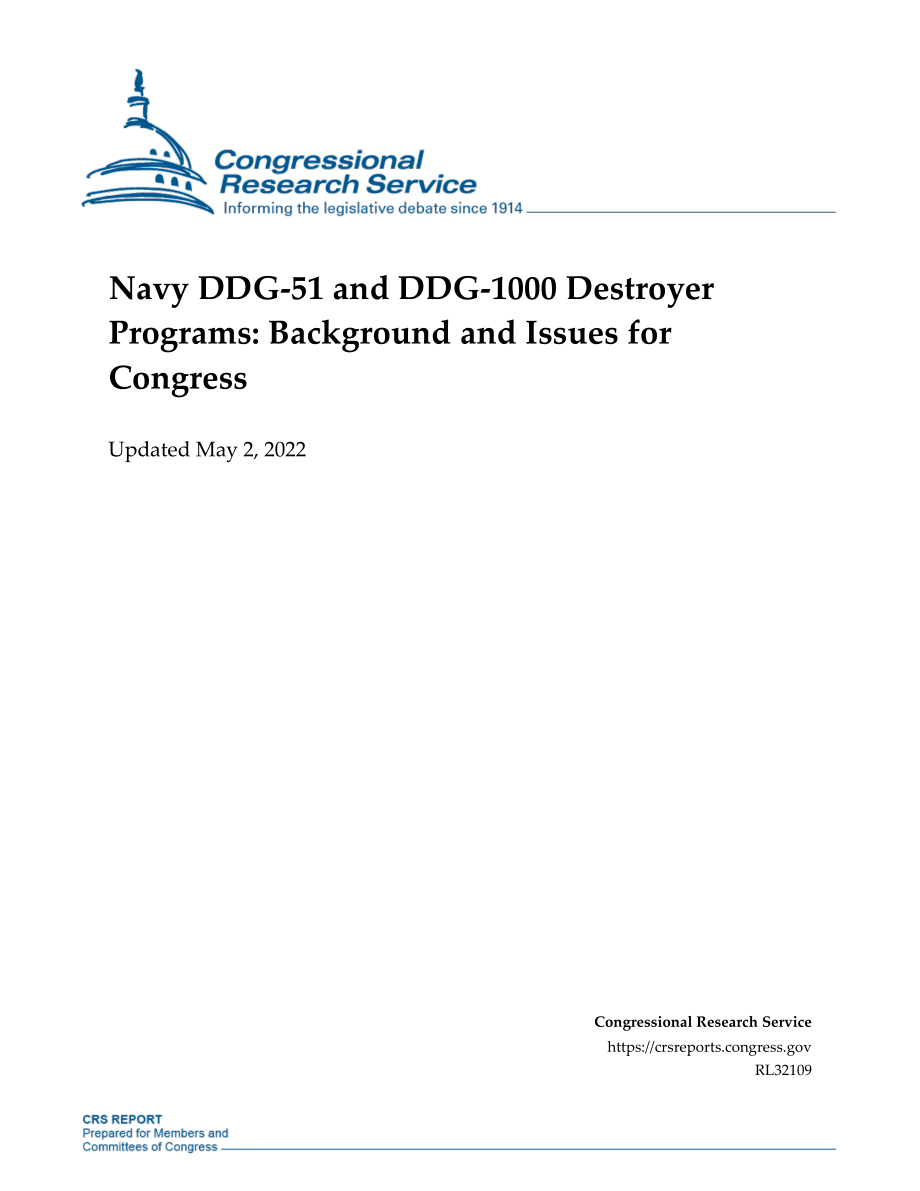 [20220502]RL32109_海军DDG-51和DDG-1000驱逐舰项目：国会背景和议题.pdf_第1页