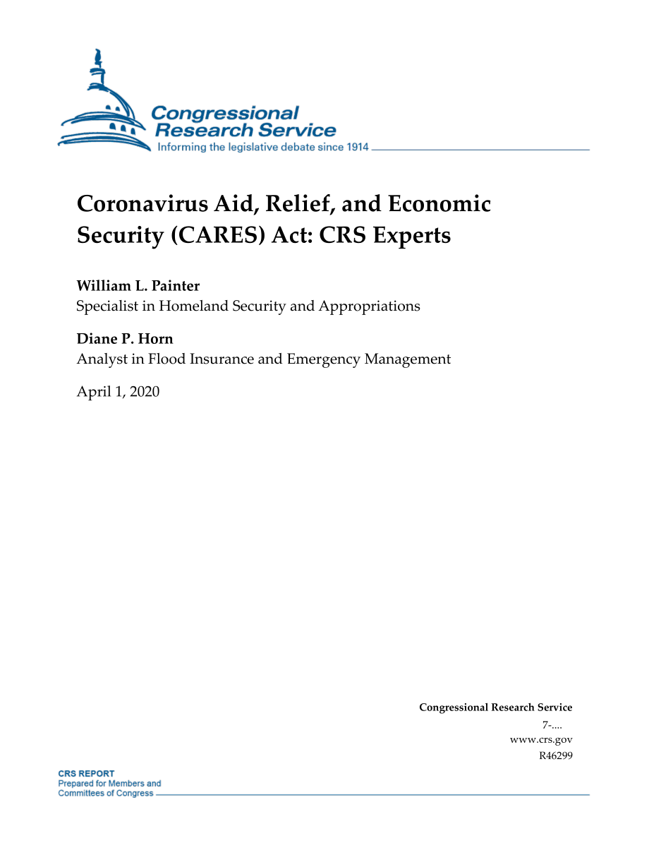 [20200401]R46299_冠状病毒援助、救济和经济安全（CARES）法案：CRS专家.pdf_第1页