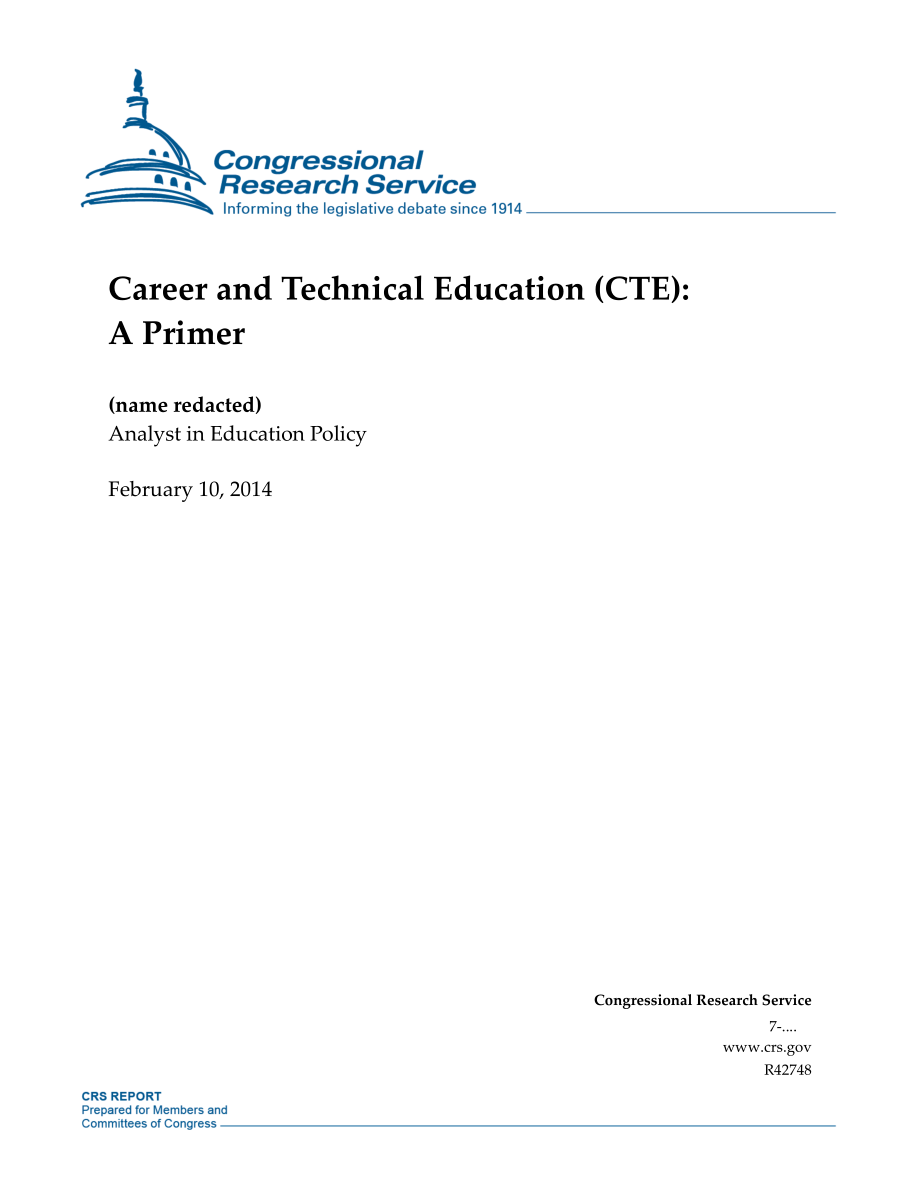 [20140210]R42748_职业和技术教育（CTE）：基础.pdf_第1页
