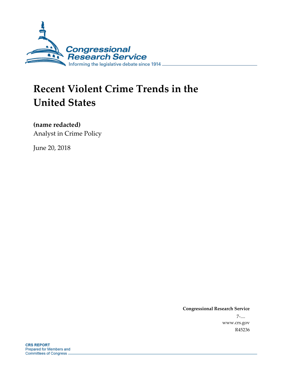 [20180620]R45236_美国近期暴力犯罪趋势.pdf_第1页